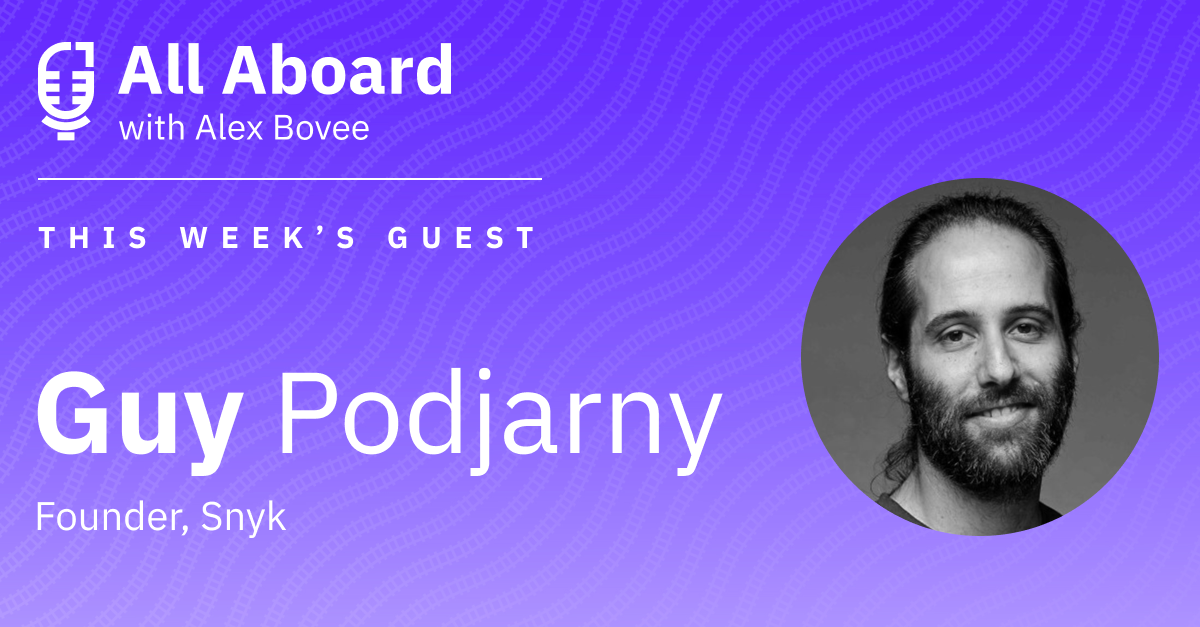 Building an Effective Security Program with Snyk Founder Guy Podjarny