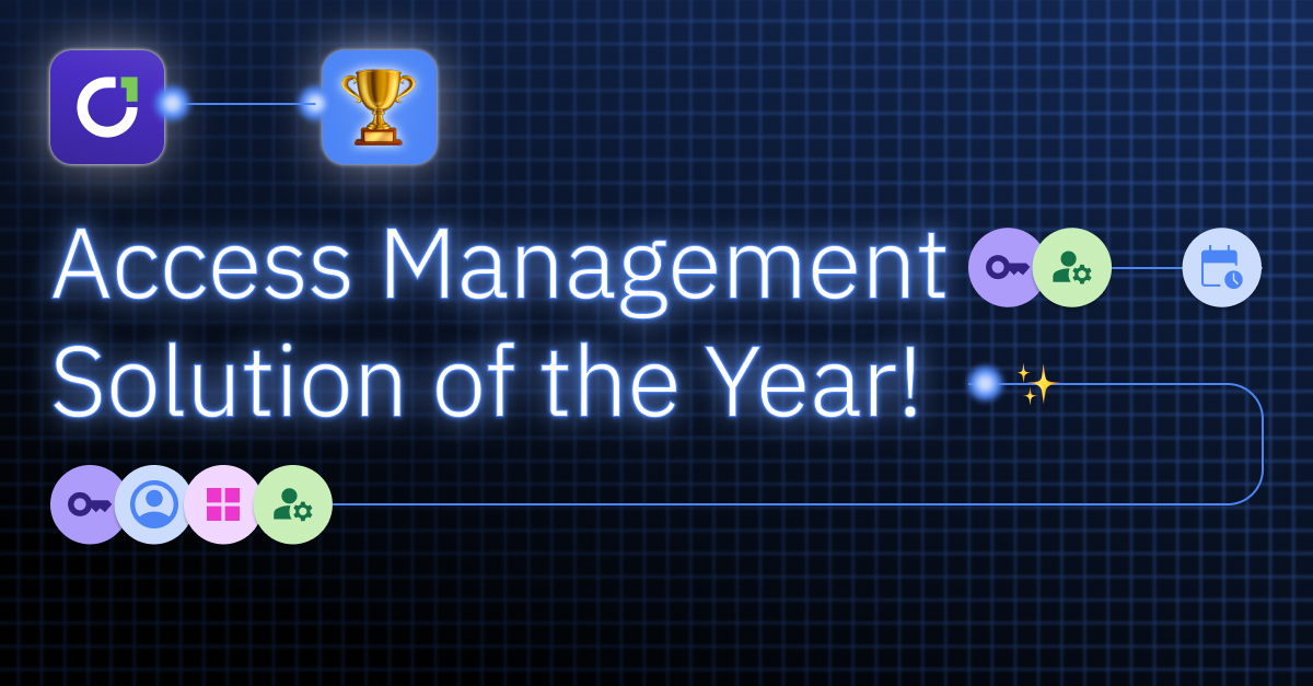 C1 Named “Access Management Solution of the Year” By CyberSecurity Breakthrough