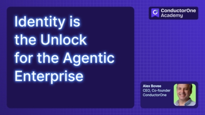 Identity is the Unlock for the Agentic Enterprise